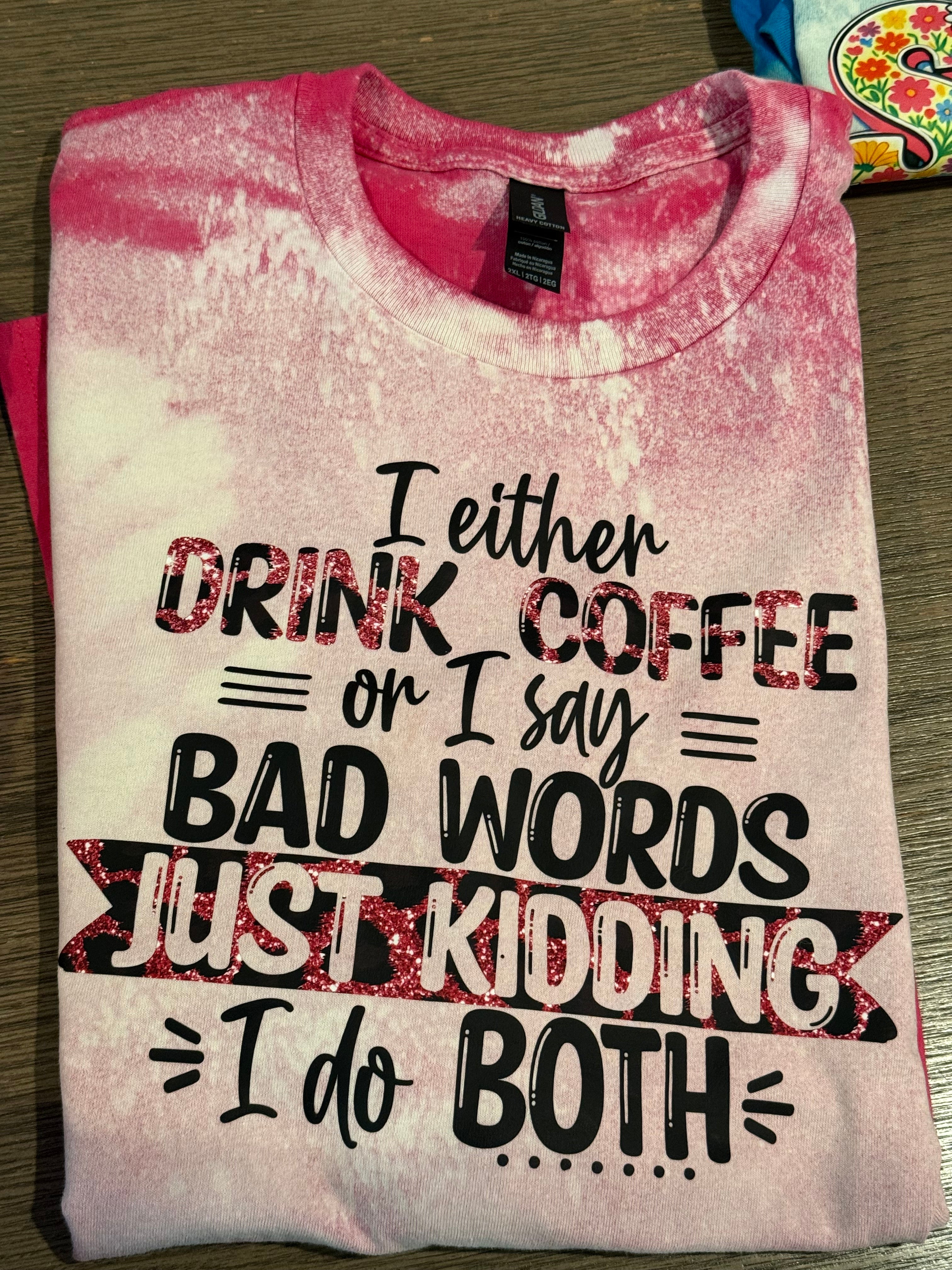 2XLarge  T-shirt Swear And Coffee