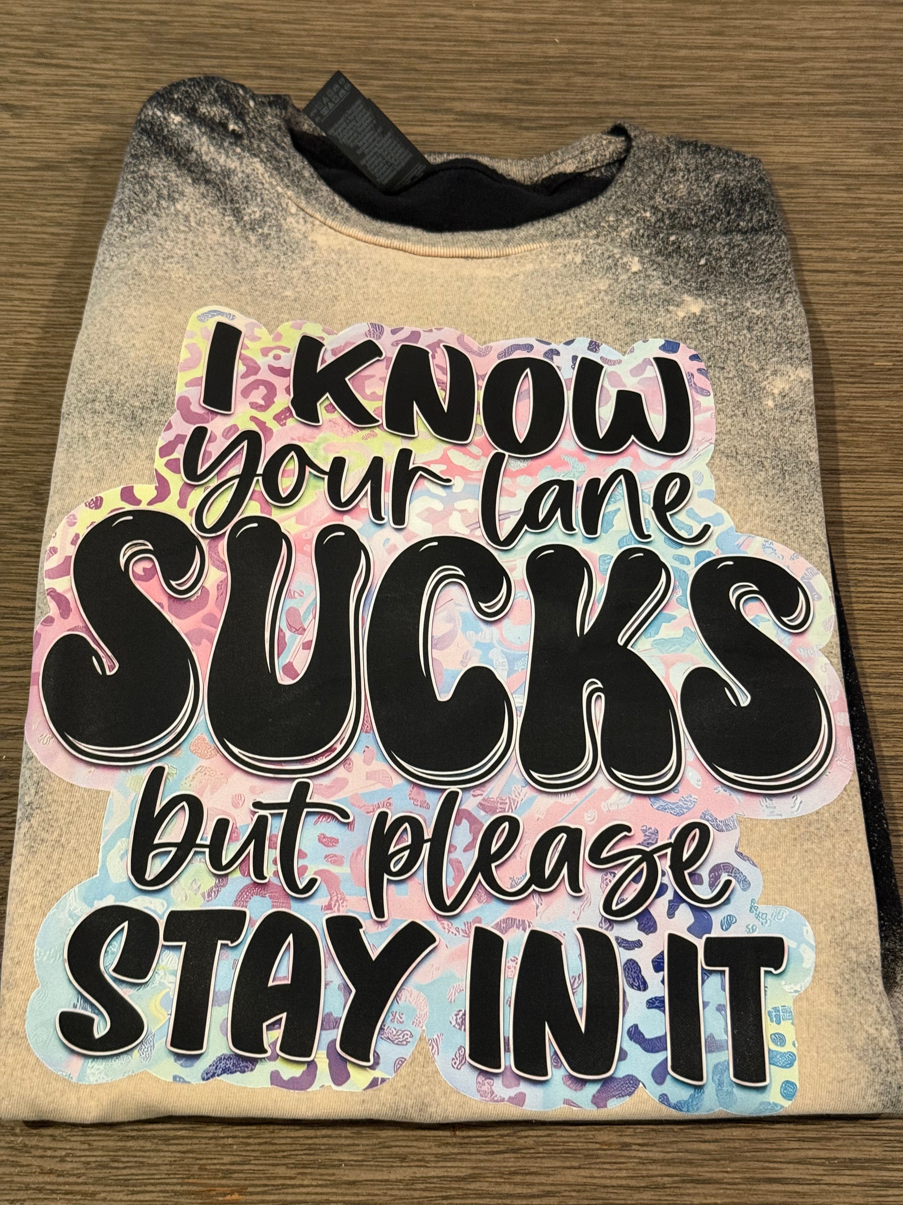 Small T-shirt Stay In Your Lane