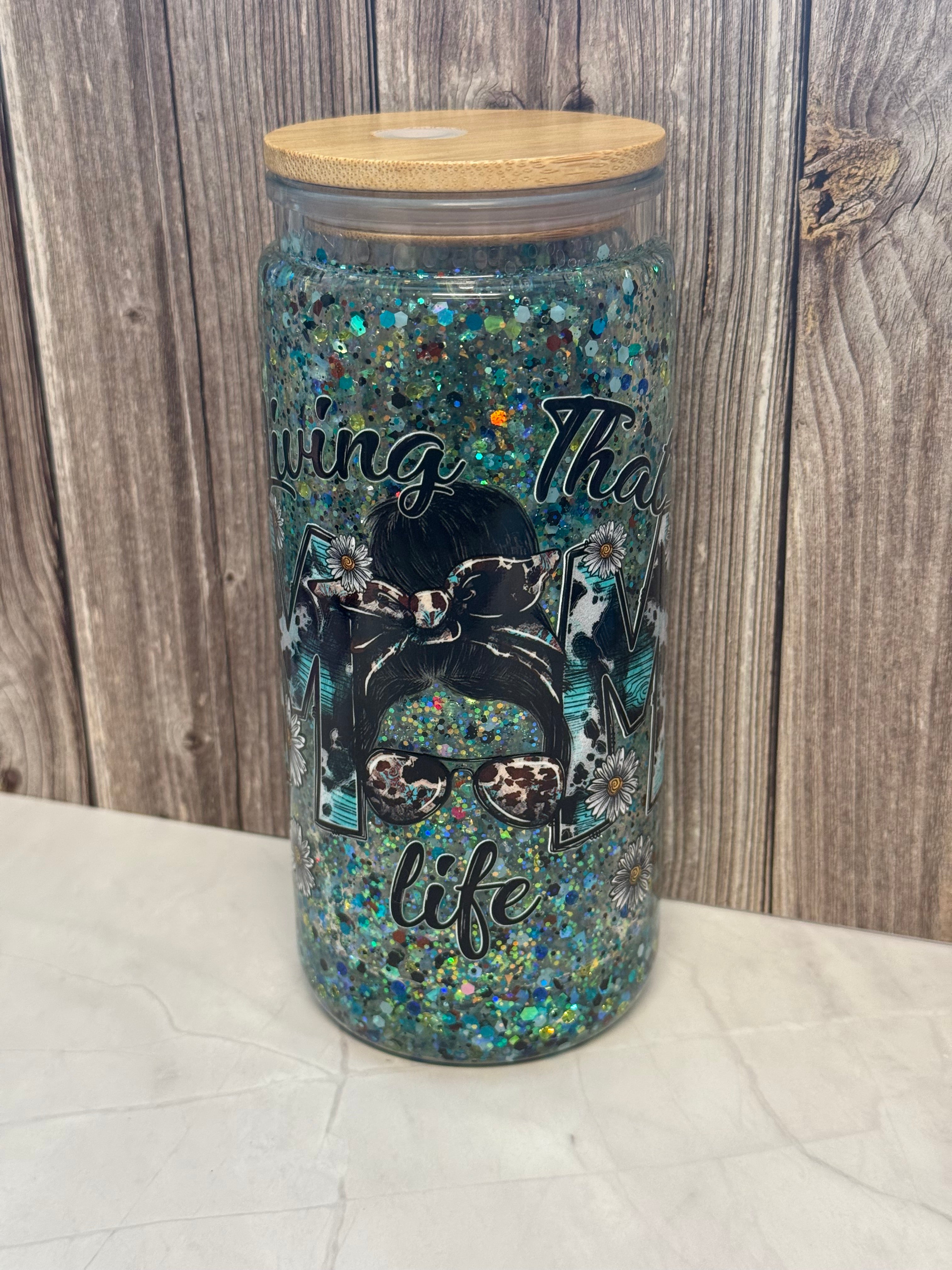 20 oz Still Glitter Living That Mom Life